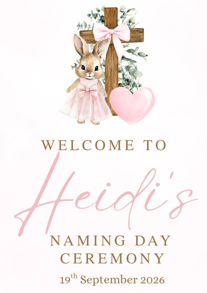 Personalised girls naming day ceremony welcome sign with pink bunny, cross and heart